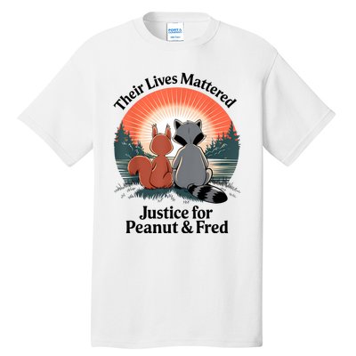 Justice For Peanut The Squirrel Justice For Fred The Raccoon Tall T-Shirt