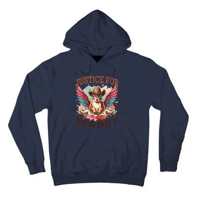 Justice For Peanut The Squirrel Peanut Squirrel Tall Hoodie