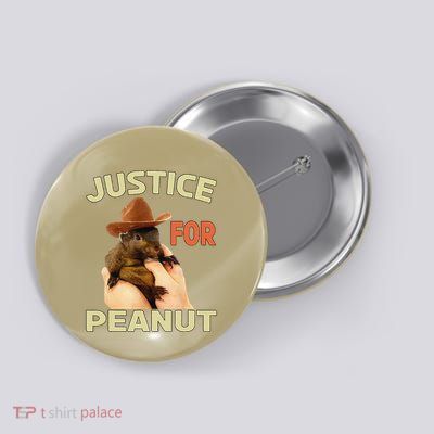 Justice For Peanut The Squirrel Button