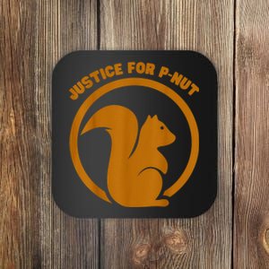 Justice For Peanut P’Nut Pnut Squirrel Lover Coaster