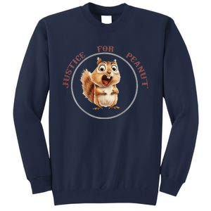 Justice For Peanut Design For Peanut Squirrel Tall Sweatshirt