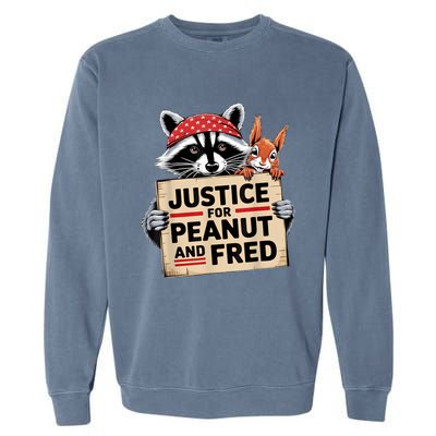 Justice For Peanut The Squirrel And Fred The Raccon Garment-Dyed Sweatshirt