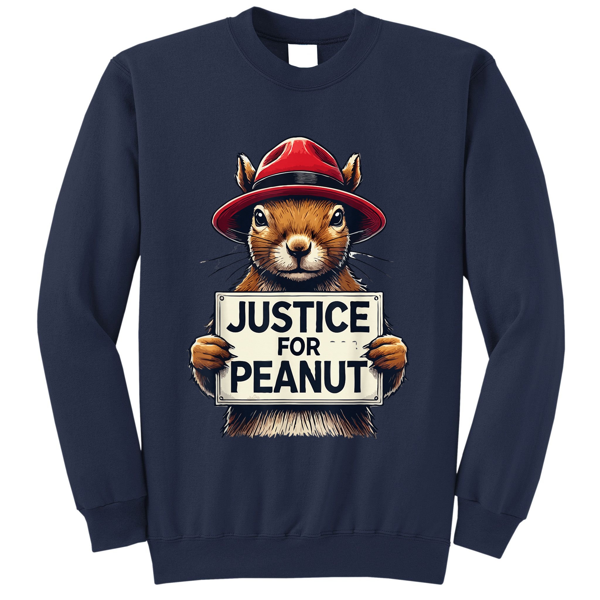 Justice For Peanut The Squirrel Wanted Sweatshirt