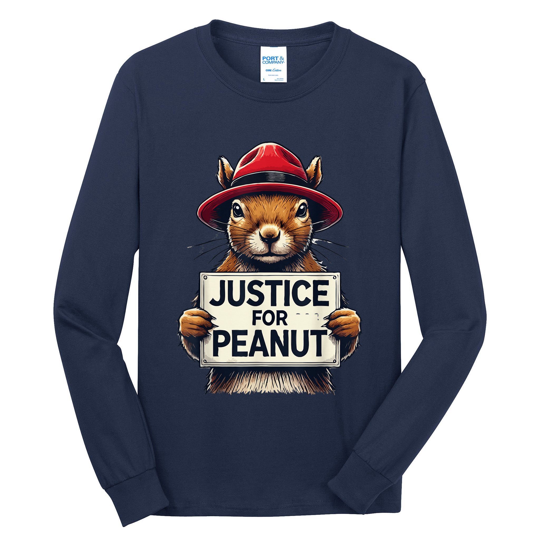 Justice For Peanut The Squirrel Wanted Tall Long Sleeve T-Shirt