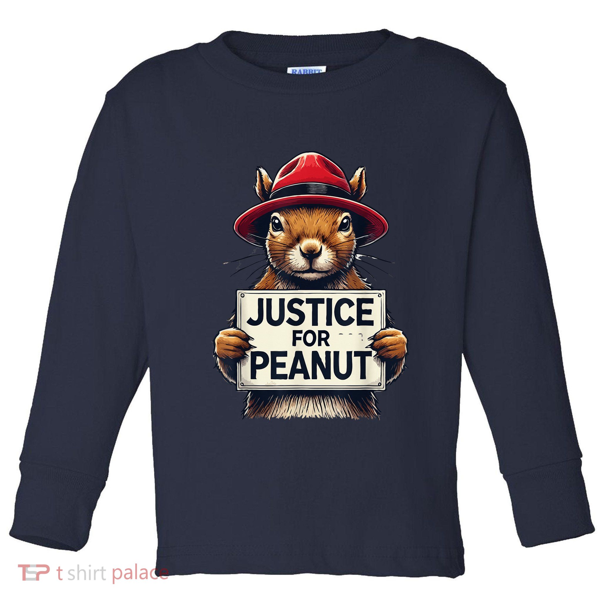 Justice For Peanut The Squirrel Wanted Toddler Long Sleeve Shirt