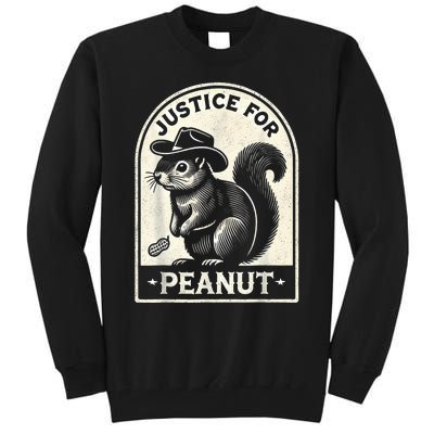 Justice For Peanut The Squirrel Peanut Squirrel Wanted Tall Sweatshirt