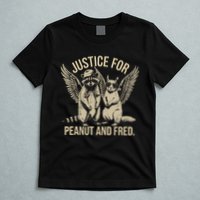 Justice For Peanut And Fred Peanut Squirrel Fred Raccoon T-Shirt