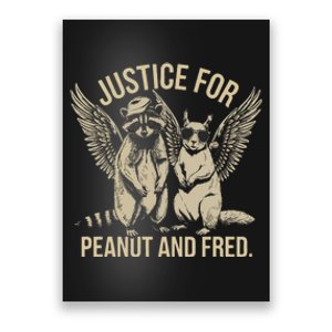 Justice For Peanut And Fred Peanut Squirrel Fred Raccoon Poster