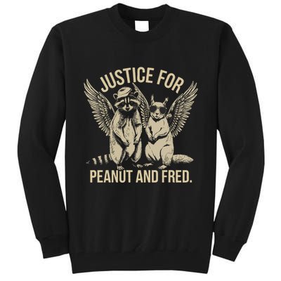 Justice For Peanut And Fred Peanut Squirrel Fred Raccoon Tall Sweatshirt