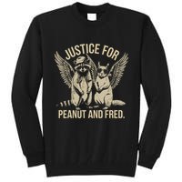 Justice For Peanut And Fred Peanut Squirrel Fred Raccoon Tall Sweatshirt