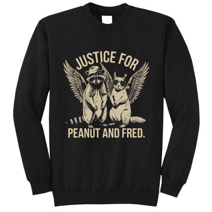 Justice For Peanut And Fred Peanut Squirrel Fred Raccoon Tall Sweatshirt