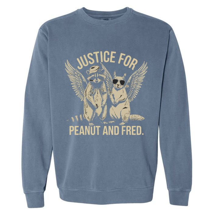 Justice For Peanut And Fred Peanut Squirrel Fred Raccoon Garment-Dyed Sweatshirt