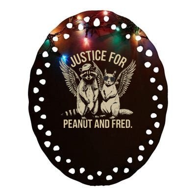 Justice For Peanut And Fred Peanut Squirrel Fred Raccoon Ceramic Oval Ornament