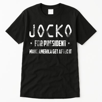 Jocko For President Make America Get After It Black Tall T-Shirt