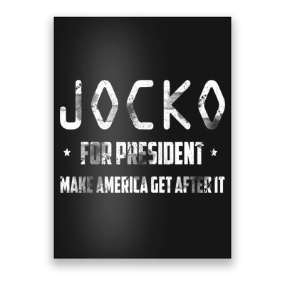 Jocko For President Make America Get After It Black Poster