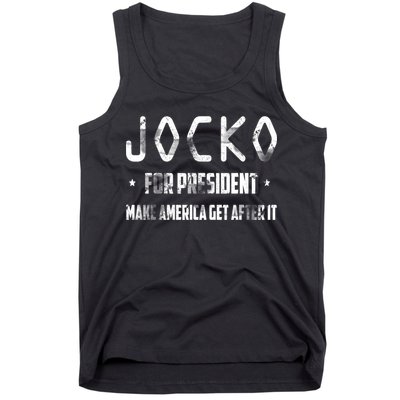Jocko For President Make America Get After It Black Tank Top