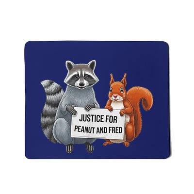 Justice For Peanut The Squirrel And Fred The Raccon Mousepad