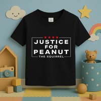 Justice For Peanut The Squirrel Peanut Squirrel Trending Design Toddler T-Shirt