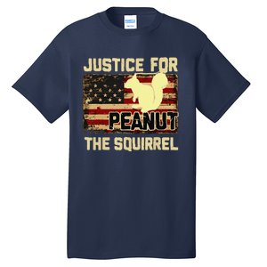 Justice For Peanut The Squirrel Peanut Squirrel Tall T-Shirt