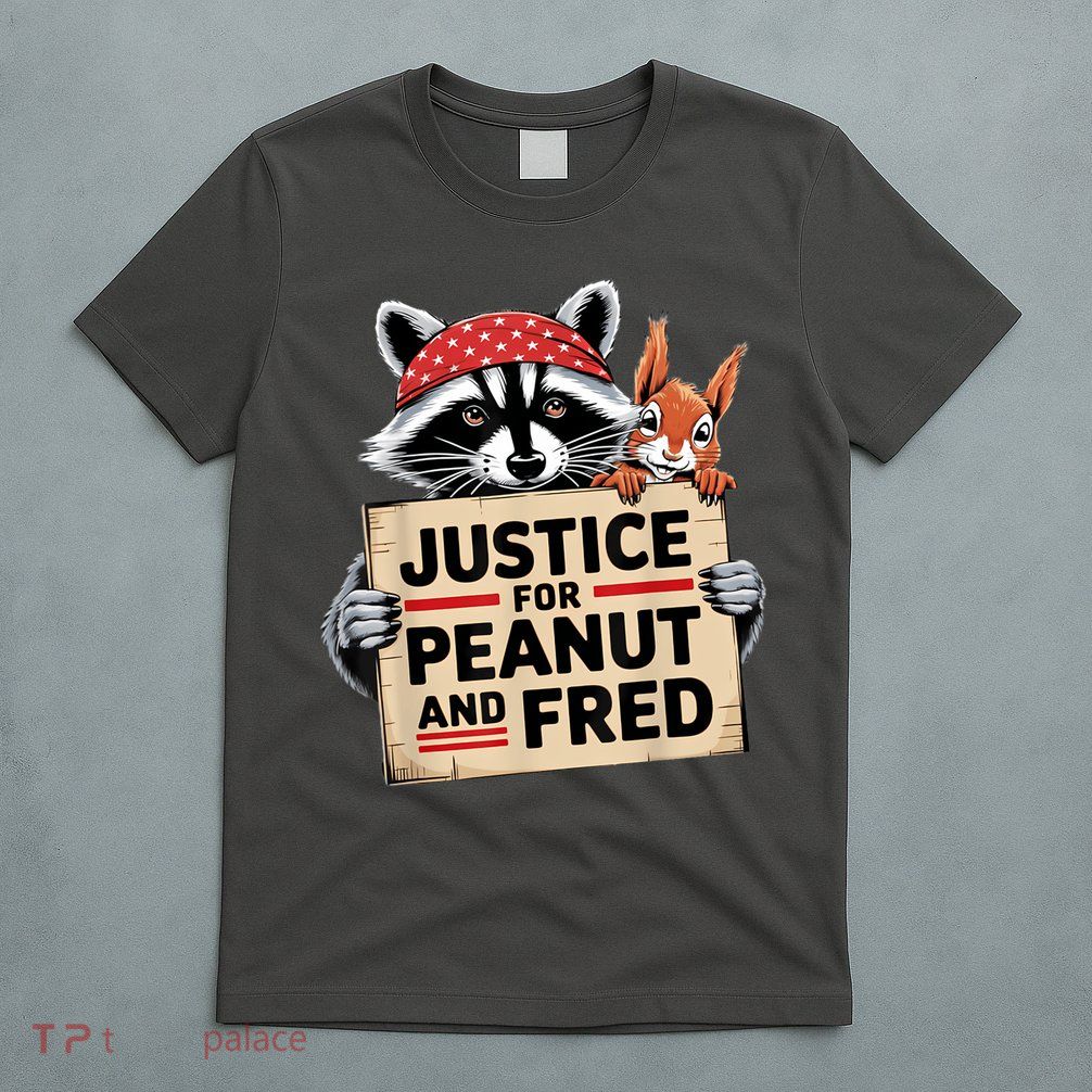 Justice For Peanut And Fred Animal Rights Protest T-Shirt