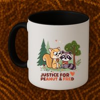 Justice For Peanut The Squirrel And Fred The Raccon Mug