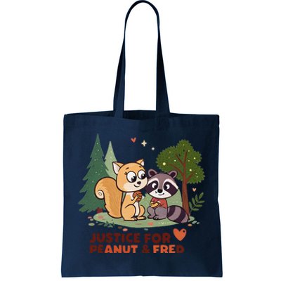 Justice For Peanut The Squirrel And Fred The Raccon Tote Bag