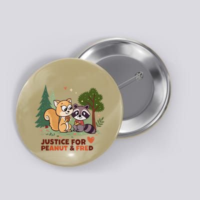 Justice For Peanut The Squirrel And Fred The Raccon Button