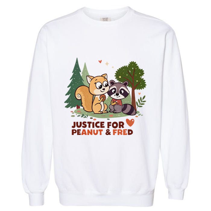 Justice For Peanut The Squirrel And Fred The Raccon Garment-Dyed Sweatshirt