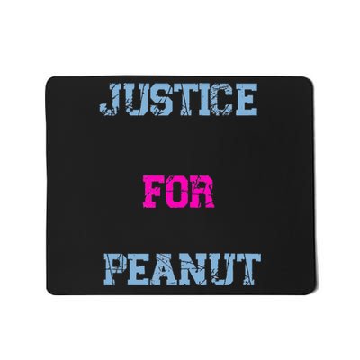 Justice For Peanut Squirrel Advocacy Support Mousepad