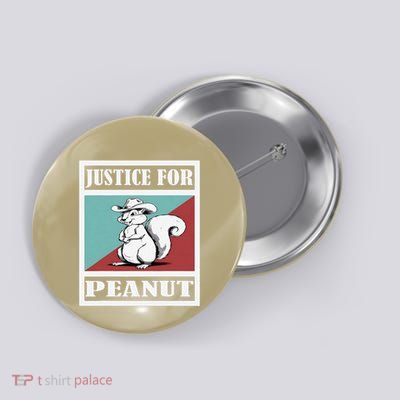 Justice For Peanut The Squirrel Button