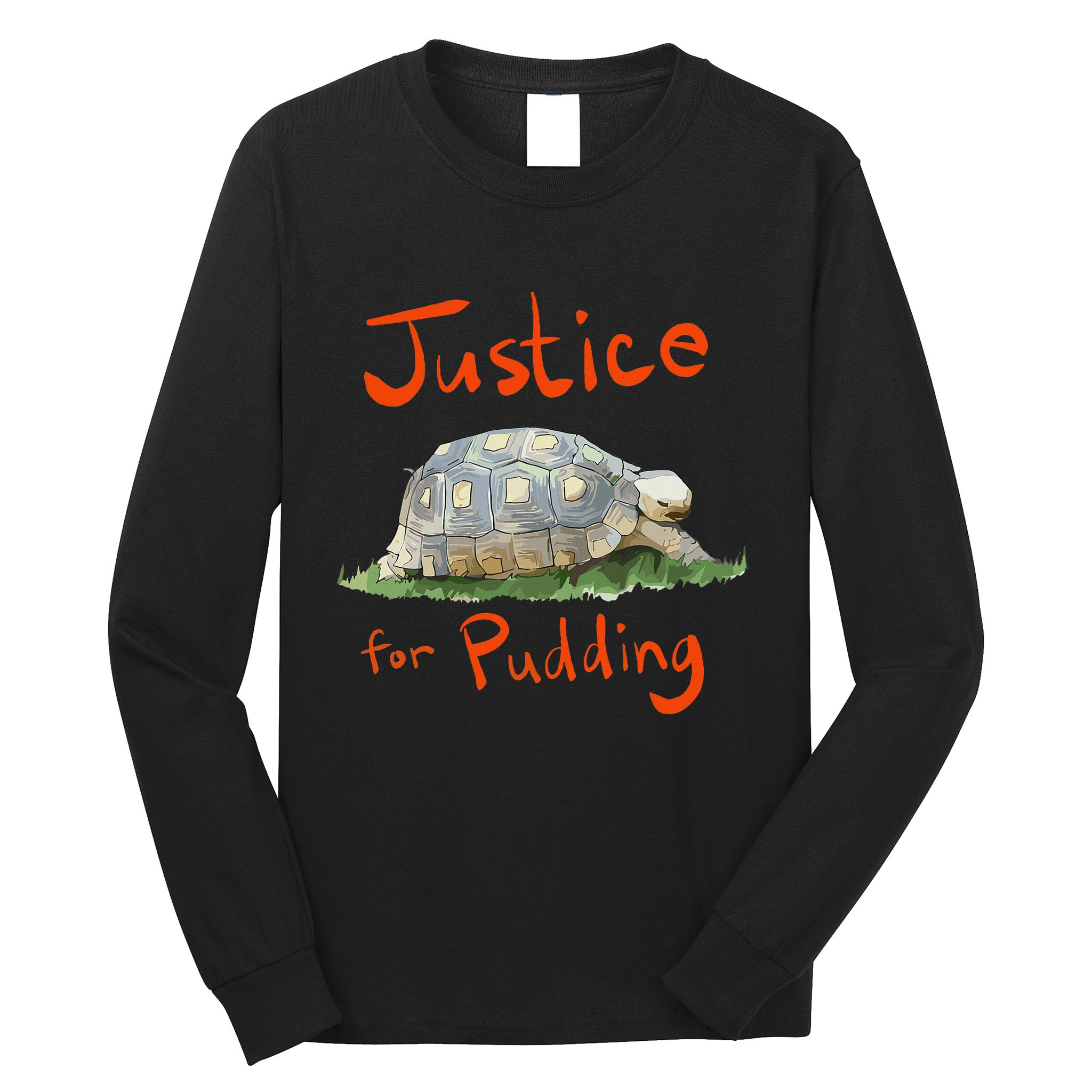 Justice For Pudding Long Sleeve Shirt