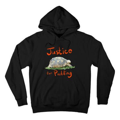 Justice For Pudding Tall Hoodie