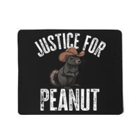 Justice For Peanut The Squirrel Peanut Squirrel Mousepad