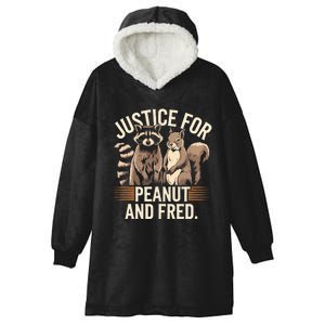 Justice For Peanut And Fred Peanut Squirrel Fred Raccoon Hooded Wearable Blanket