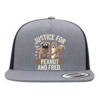 Justice For Peanut And Fred Peanut Squirrel Fred Raccoon Flat Bill Trucker Hat