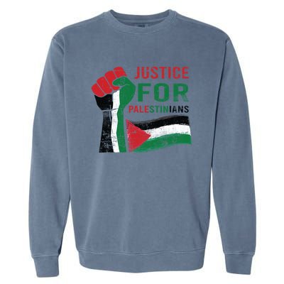 Justice For Palestinian Hand Raise Free Palestine Flag Gift Garment-Dyed Sweatshirt