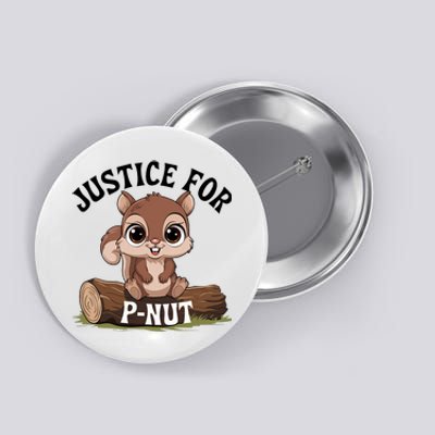 Justice For Pnut And Fred The Squirrel  Peanut Justice Button