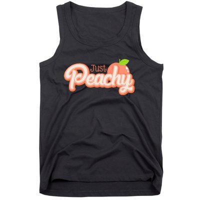 Just Freaking Peachy Feeling Happy Happiness Positivity Tank Top