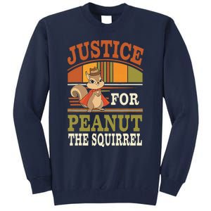 Justice For Peanut The Squirrel Peanut Squirrel Tall Sweatshirt