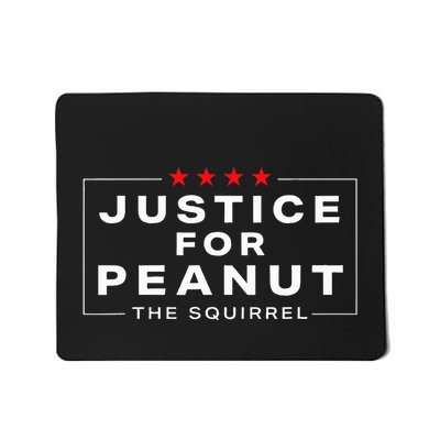 Justice For Peanut The Squirrel Peanut Squirrel Mousepad