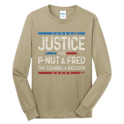 Justice For Pnut And Fred The Squirrel Peanut Justice Tall Long Sleeve T-Shirt