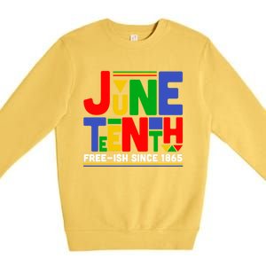 Juneteenth Freegiftish Since 1865 Melanin Black History African Cute Gift Premium Crewneck Sweatshirt