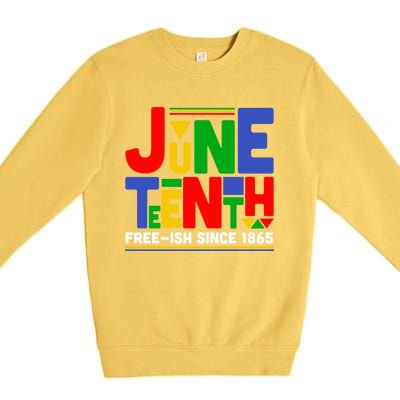 Juneteenth Freegiftish Since 1865 Melanin Black History African Cute Gift Premium Crewneck Sweatshirt