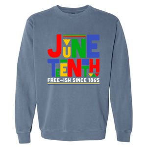 Juneteenth Freegiftish Since 1865 Melanin Black History African Cute Gift Garment-Dyed Sweatshirt