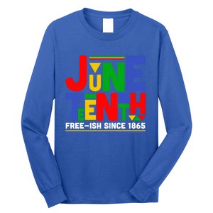 Juneteenth Freegiftish Since 1865 Melanin Black History African Cute Gift Long Sleeve Shirt