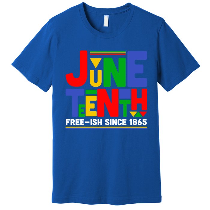 Juneteenth Freegiftish Since 1865 Melanin Black History African Cute Gift Premium T-Shirt