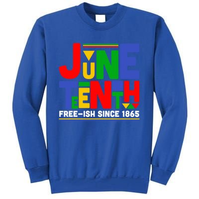 Juneteenth Freegiftish Since 1865 Melanin Black History African Cute Gift Tall Sweatshirt