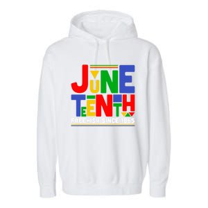 Juneteenth Freegiftish Since 1865 Melanin Black History African Cute Gift Garment-Dyed Fleece Hoodie