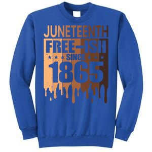 Juneteenth Freegiftish Since 1865 Melanin Black History Cute Gift Sweatshirt