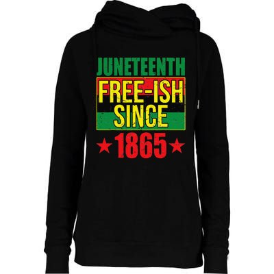 Juneteeth Freeish Since 1865 Black History AfroAmerican Womens Funnel Neck Pullover Hood